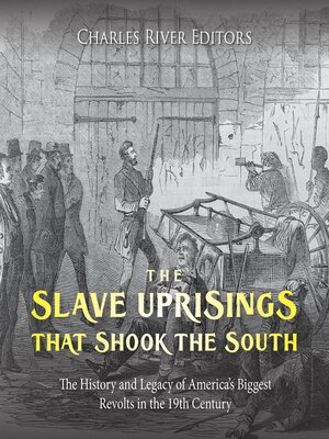 cover image of The Slave Uprisings that Shook the South